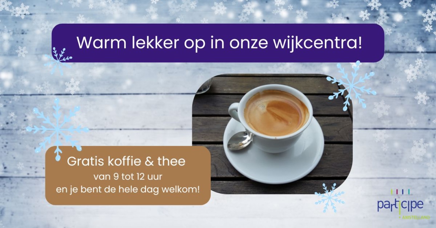 Warm lekker op in onze wijkcentra.jpg